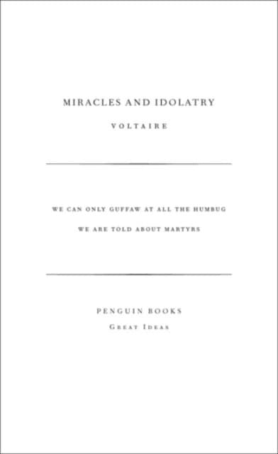 Miracles and Idolatry