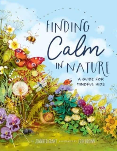 Finding Calm in Nature av Jennifer Grant