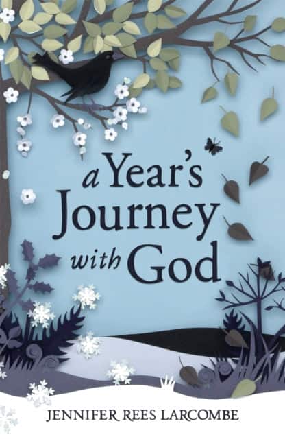 A Year's Journey With God av Jennifer Rees Larcombe