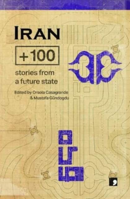 Iran+100 av Fereshteh Ahmadi
