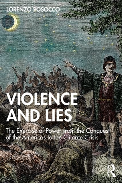 Violence and Lies