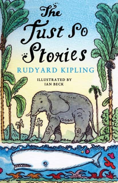 Just So Stories av Rudyard Kipling