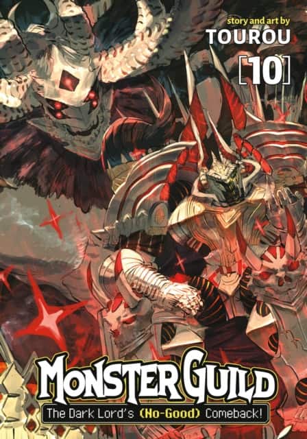 Monster Guild: The Dark Lord's (No-Good) Comeback! Vol. 10 av Tourou