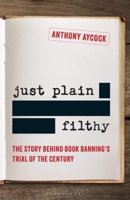 Just Plain Filthy av Anthony Aycock