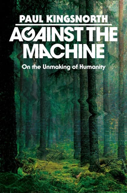 Against the Machine