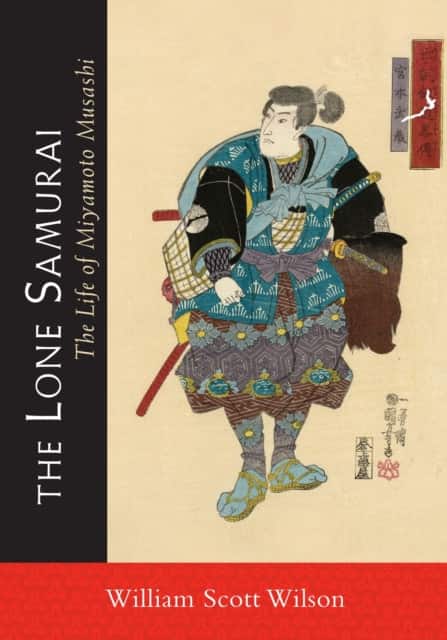 The Lone Samurai av William Scott Wilson