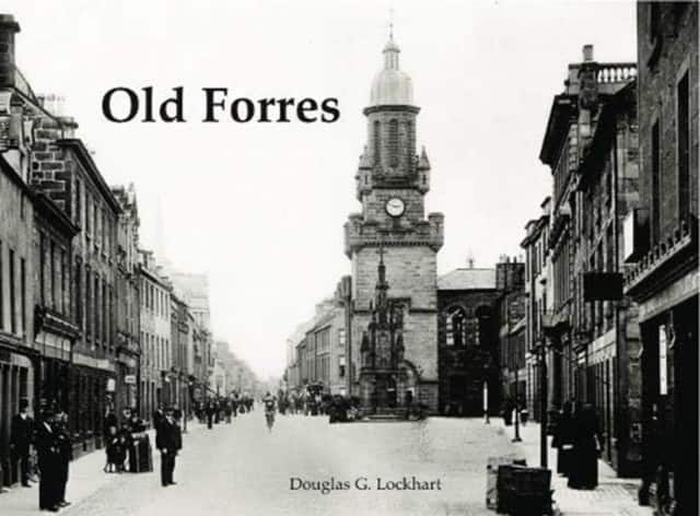 Old Forres av Douglas G. Lockhart