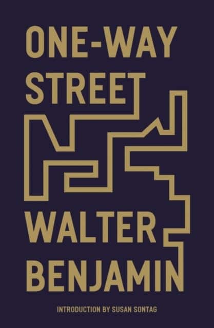 One-Way Street av Walter Benjamin