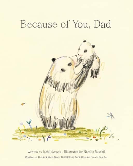 Because of You, Dad av Kobi Yamada