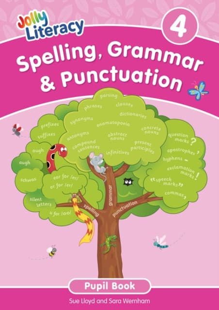 Spelling, Grammar & Punctuation Pupil Book 4
