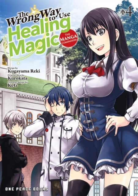 The Wrong Way to Use Healing Magic Volume 4 av Kurokata