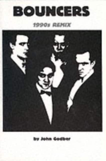 Bouncers (1990's Remix) av John Godber