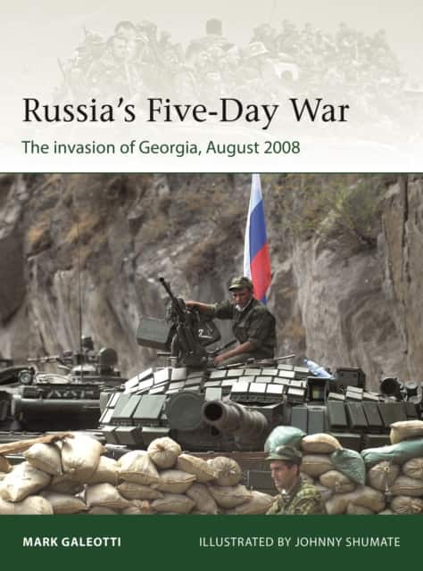 Russia's Five-Day War av Mark Galeotti