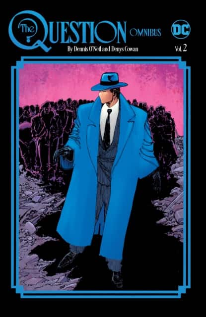 The Question Omnibus by Dennis O'Neil and Denys Cowan Vol. 2 av Dennis O'Neil