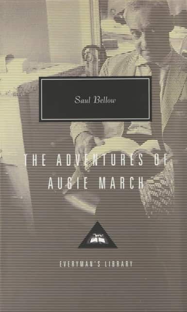 The Adventures of Augie March av Saul Bellow