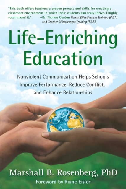 Life-Enriching Education av Marshall B. Rosenberg