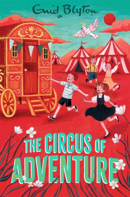 The Circus of Adventure av Enid Blyton