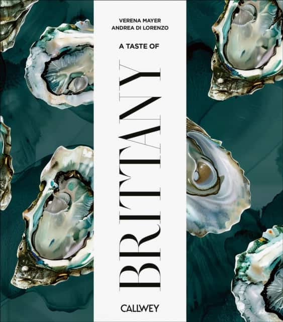 A Taste of Brittany av Verena Mayer