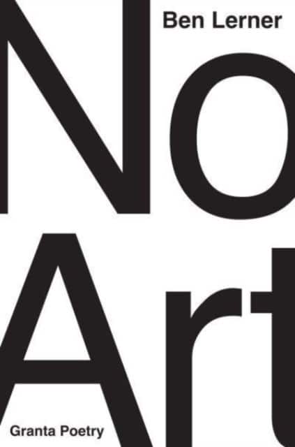 No Art av Ben Lerner