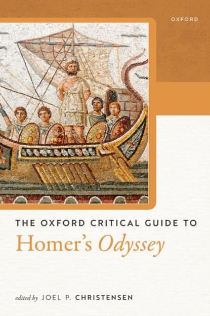 The Oxford Critical Guide to Homer's Odyssey