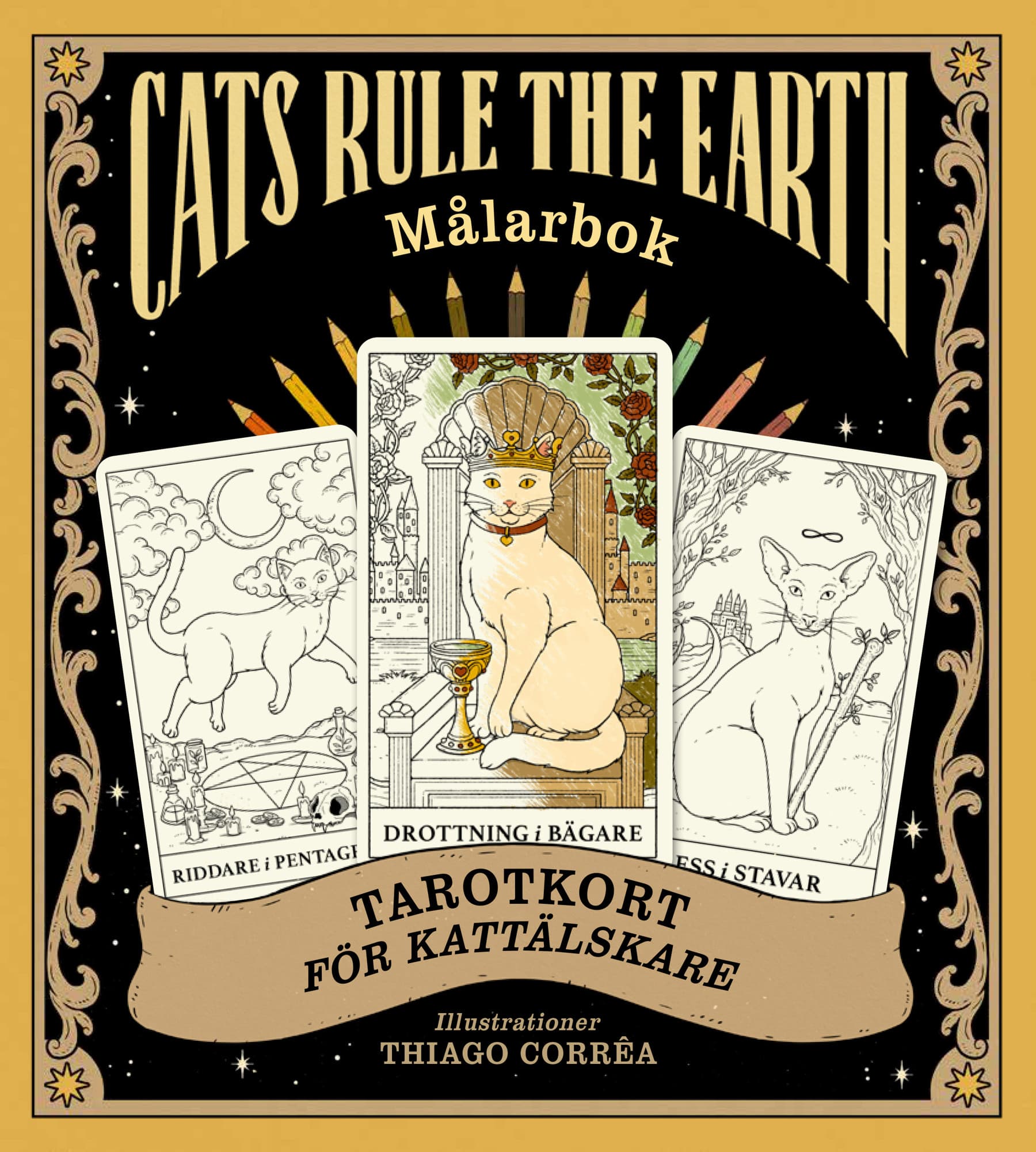 Cats Rule the Earth: målarbok
