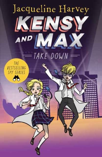 Kensy & Max 7: Take Down av Jacqueline Harvey