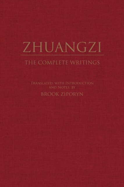 Zhuangzi: The Complete Writings