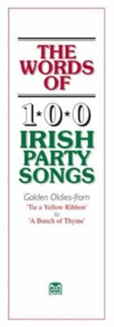 The Words Of 100 Irish Party Songs