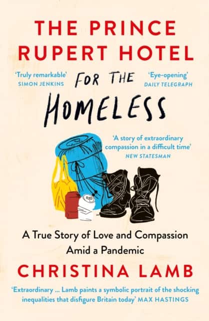 The Prince Rupert Hotel for the Homeless av Christina Lamb