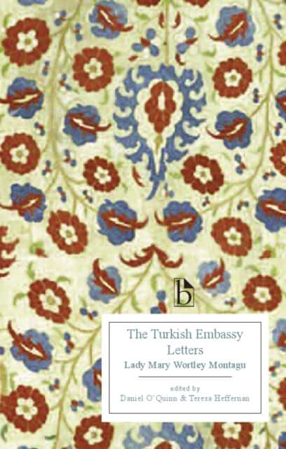 The Turkish Embassy Letters av Mary Wortley Montagu