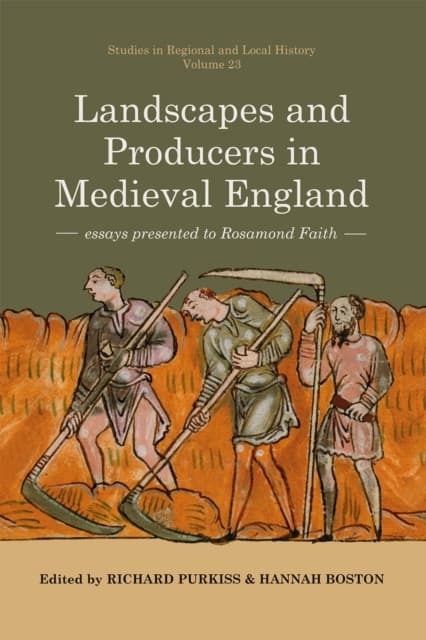 Landscapes and Producers in Medieval England