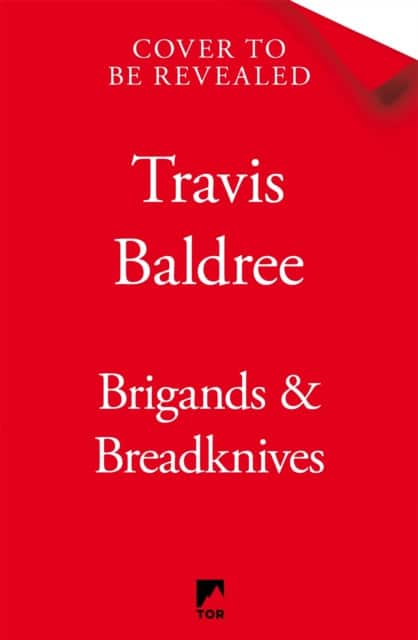Brigands & Breadknives av Travis Baldree