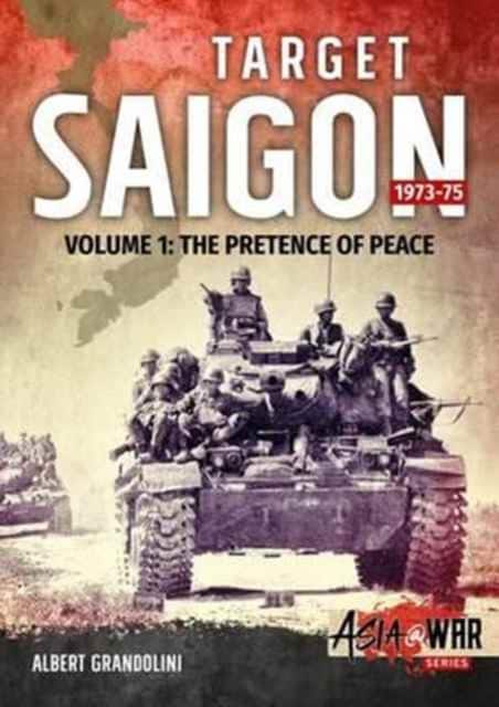 Target Saigon 1973-75 av Albert Grandolini