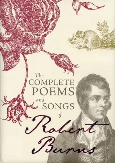 The Complete Poems and Songs of Robert Burns av Robert Burns