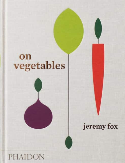 On Vegetables av Jeremy Fox