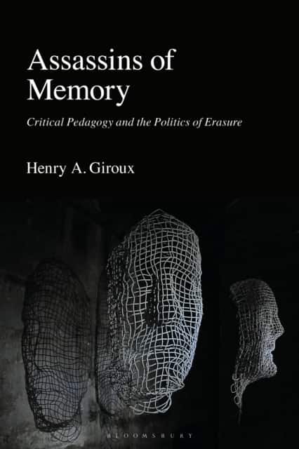 Assassins of Memory av Henry A. Giroux
