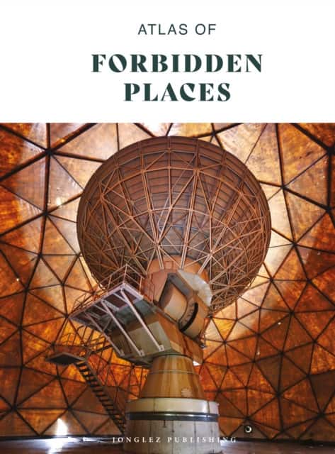 Atlas of Forbidden Places av Jonglez Publishing Jonglez Publishing