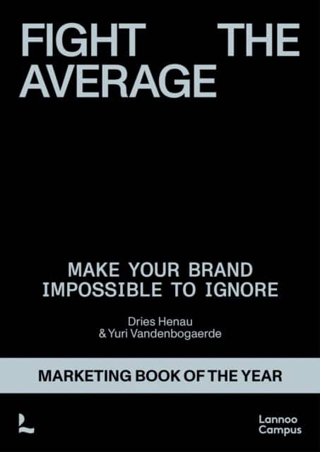 Fight the Average av Dries Henau