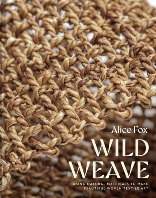 Wild Weave av Alice Fox