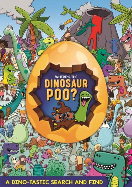 Where's the Dinosaur Poo? Search and Find av Alex Hunter