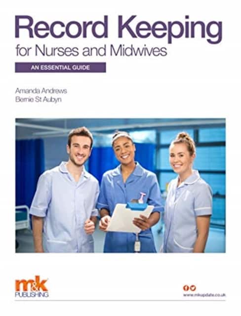 Record Keeping for Nurses and Midwives: An essential guide av Amanda Andrews