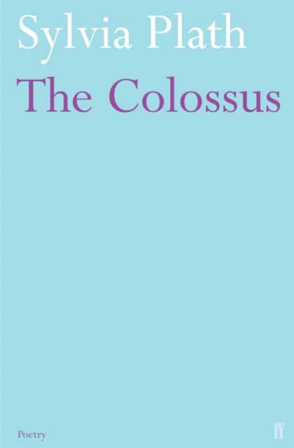 The Colossus av Sylvia Plath