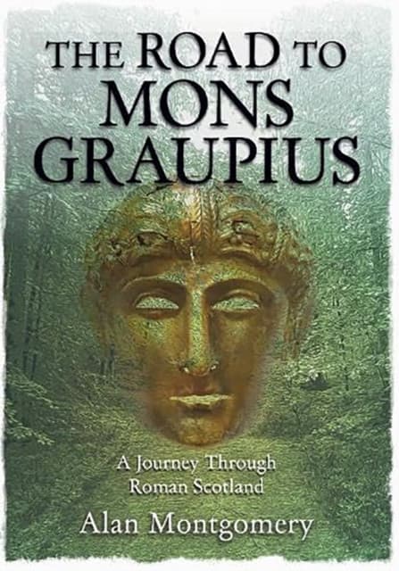 THE ROAD TO MONS GRAUPIUS