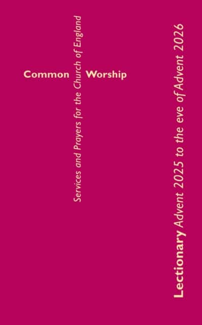 Common Worship Lectionary Advent 2026 to the Eve of Advent 2027 Large Format av Church of England