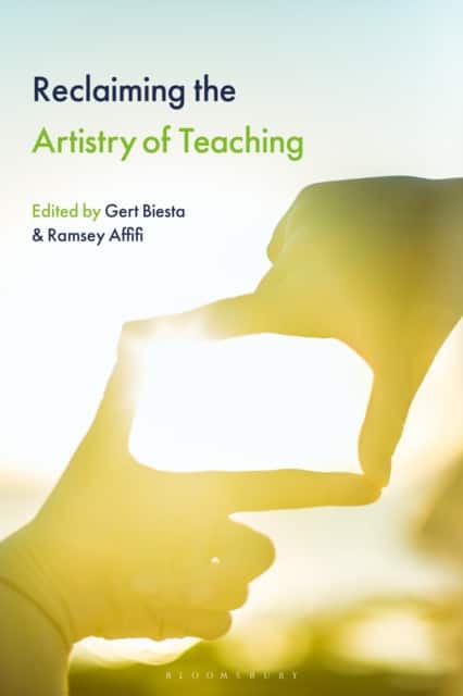 Reclaiming the Artistry of Teaching av Professor Gert Biesta
