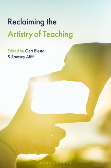 Reclaiming the Artistry of Teaching