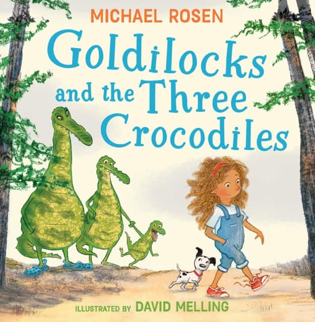 Goldilocks and the Three Crocodiles av Michael Rosen