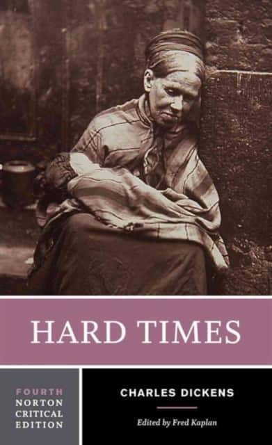 Hard Times – A Norton Critical Edition av Charles Dickens