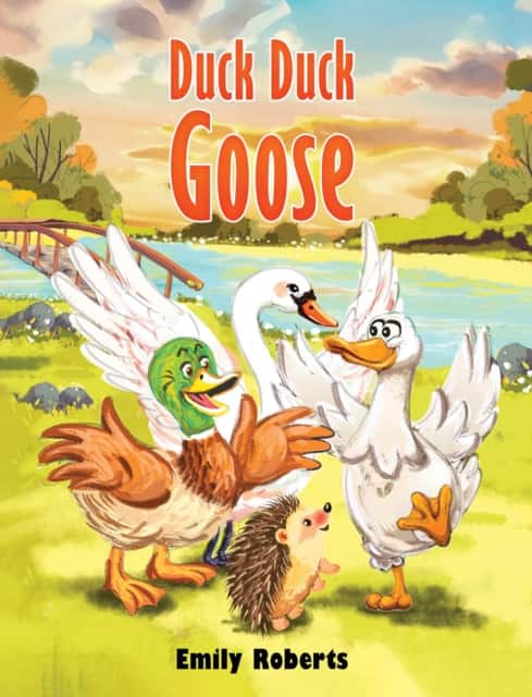 Duck Duck Goose av Emily Roberts