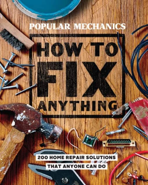 Popular Mechanics How to Fix Anything av Popular Mechanics